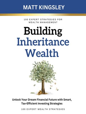 cover image of Building Inheritance Wealth